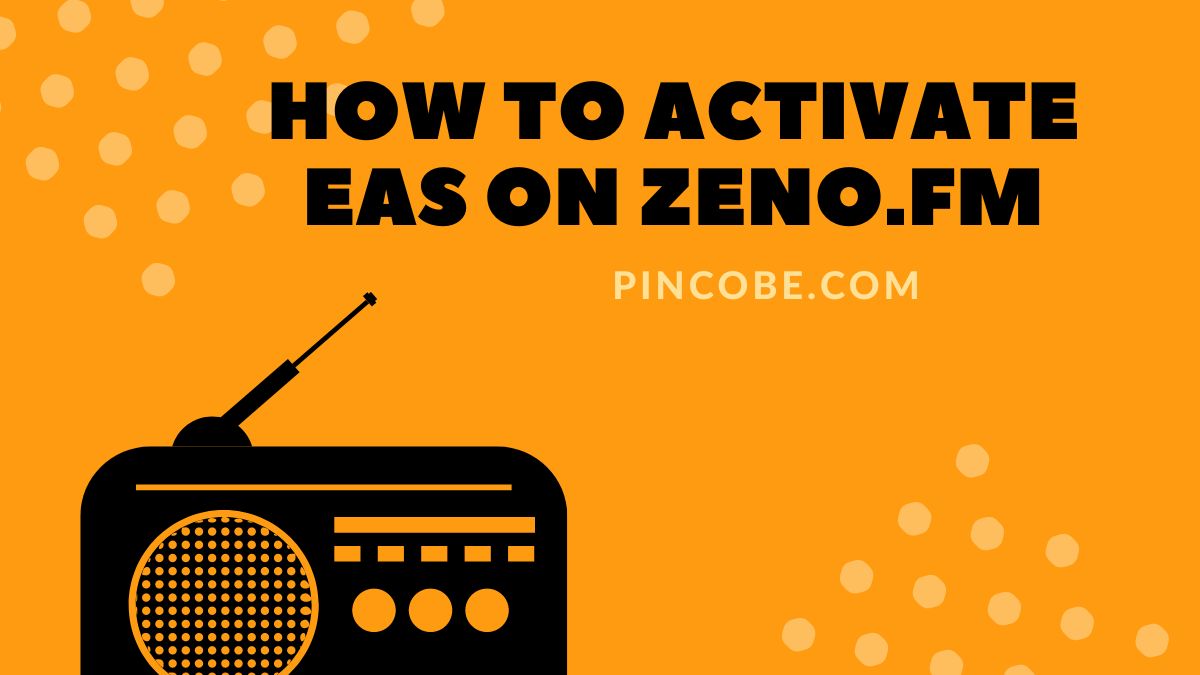 How to Activate EAS on Zeno.fm