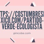 https://costumbresmexico.com/partido-verde-ecologista